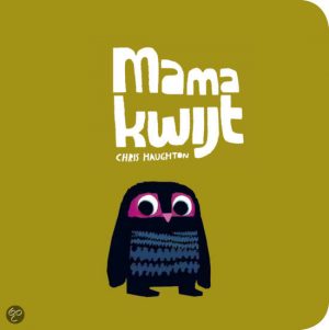 boek mama kwijt